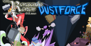 Dustforce - The Reverend's Review Dustforce - The Reverend's Review