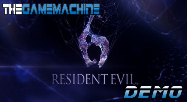 The Game Machine: Resident Evil 6 Demo